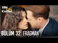 Sen Cal Kapimi 32 Bolum Fragmani
