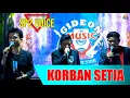 Download Lagu SP2 VOICE - KORBAN SETIA [ [ COVER LIVE GMP ]]