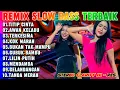 Download Lagu REMIX SLOW BASS 2025 - LAGU VIRAL TERKESIMA - DISCO DANGDUT SLOW ENAK BANGET DIDENGAR AUDIO JERNIH