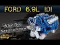 Ford 6 9L IDI Diesel Everything You Need to Know