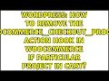 How to remove the woocommerce - checkout
