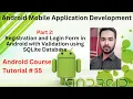 Tutorial 55 Part 2 - Registration and Login Form in Android with Validation using SQLite Database