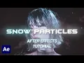 Download Lagu SNOW PARTICLES II AFTER EFFECTS TUTORIAL