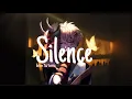 Download Lagu Nightcore - Silence [Before you exit] (Lyrics)