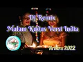 Download Lagu Dj Remix // Malam Kudus // Versi india Full Bass Terbaru 2022