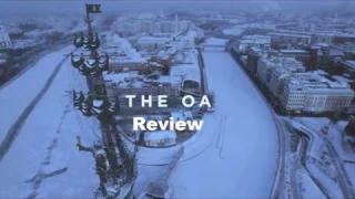 the oa netflix episode 3 review and thoughts