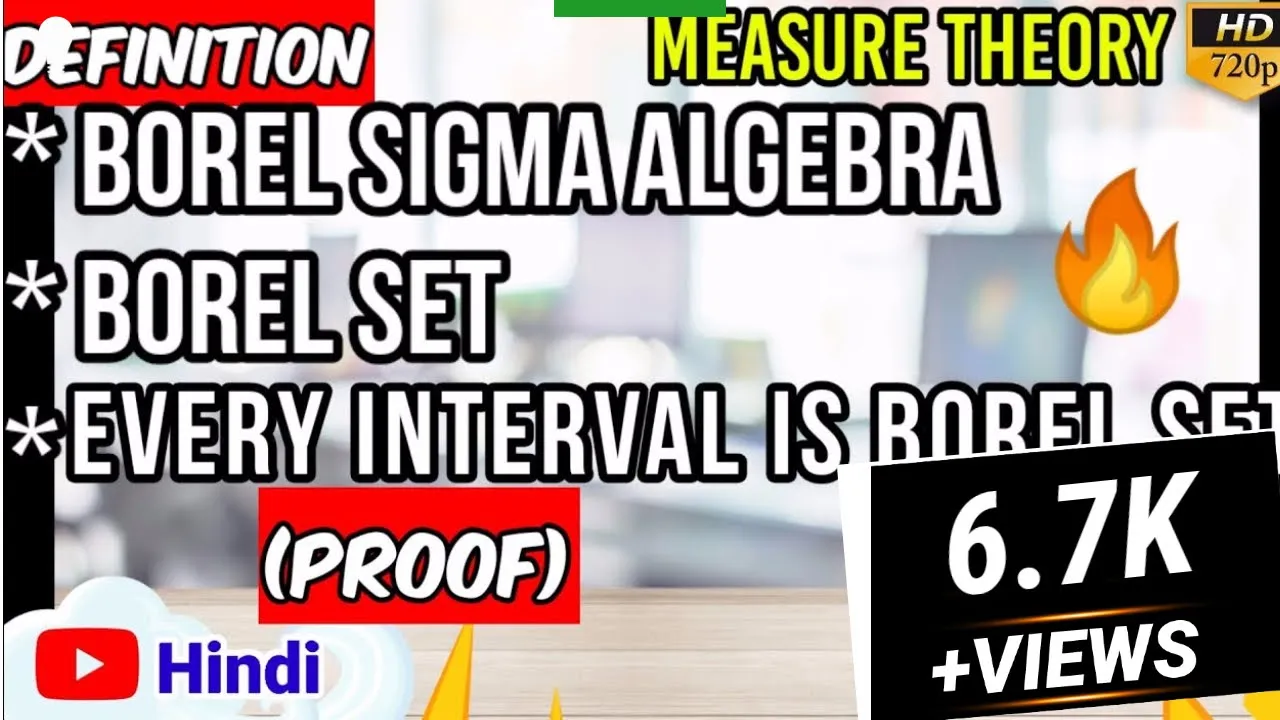 Borel sigma algebra and borel set