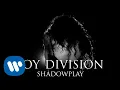 Download Lagu Joy Division - Shadowplay (Official Reimagined Video)