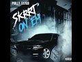 Skrrt on Em