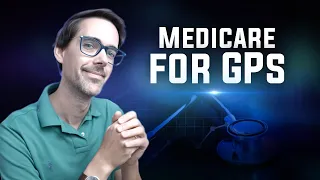 Complete Medicare Guide for IMG GPs in 10 mins