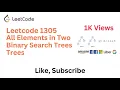LeetCode 1305 All Elements in Two Binary Search Trees FAANG Interview Question