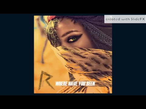 Download MP3 Rihanna - Intro | Where Have You Been - Live Studio Version