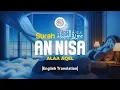 Lagu Surah An Nisa - Alaa Aqel [ 004 ] I Quran For Sleep I English Translation