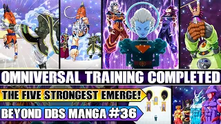 Beyond Dragon Ball Super Omniversal Tournament Training Completed! The Top Five Strongest Emerge