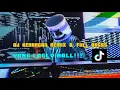 Lagu DJ KENANGAN REMIX \u0026 FULL BASS TERBARU