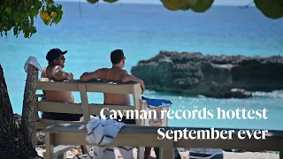 Cayman records hottest September ever