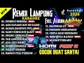 Download Lagu 🔴🔥FULL REMIX LAMPUNG‼️🤩🤩FULL ALBUM VIRAL || 🔴 LENGKAP X SEMBILU BERBISA FULL BASS TIK TOK⁉️❓
