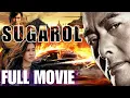 Lagu Sugarol Full Movie | Tagalog Dubbed Action Movie | Best Pinoy Movie
