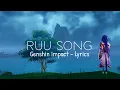 Download Lagu Genshin Impact Ost/soundtrack - Ruu's Song cutscene Tsurumi Island - Vocal Lyrics