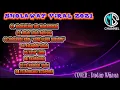 Download Lagu KUMPULAN SHOLAWAT VIRAL 2021_FULL ALBUM -COVER.DADAN WIJAYA