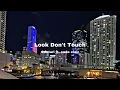 Download Lagu Odetari ft. cade clair - Look Don’t Touch [Lyrics] tiktok ver. |”stare, stare don’t touch it”