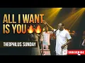 ALL I WANT IS YOU SELAH MOMENTS THEOPHILUS SUNDAY