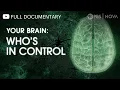 Download Lagu Your Brain: Who's in Control? | Full Documentary | NOVA | PBS