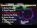 Download Lagu KUMPULAN DJ MADURA TRAP JARANAN DOR