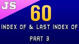 Javascript Tutorials for Beginners No 60 IndexOf LastIndexOf Method - Part 3