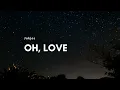 Jukjae 'OH, LOVE' Lyrics/ENG/ROM/HAN (적재 '오, 사랑' 가사)