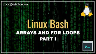 How to Use Arrays and For Loops in Bash Part I