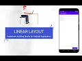 Implement building block of Android Application - Linear Layout Mobile Application And Development