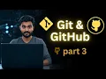 Git GitHub Tutorial Part 3 Branching Merging Real Workflow Explained