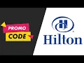 New Hilton Codes 2025 Hilton Promos 2025 Hilton Promo 2025 Free For You