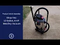 Shop-Vac 12 Gallon 6 HP Stainless Steel Vac Assembly Product Info