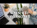 25 EFFORTLESS Ways We SAVE MONEY Without Even Trying Money Saving Tips