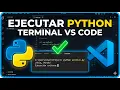 Como ejecutar Python en la terminal VS Code