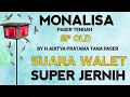 Lagu MONALISA PASER TENGAH BY H.ADITYA TANA PASER MP3 | SUARA PANGGIL WALET FULL RESPON