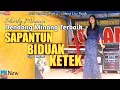 Download Lagu SAPANTUN BIDUAK KETEK I Sherly monica - Dendang Minang ll cipt : Imra.S ll Live Cover ll Gilang Live