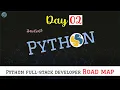 Day 02 Python course Python Full stack developer road map