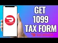 How To Get 1099 Tax Form From Doordash 2026 STEP BY STEP