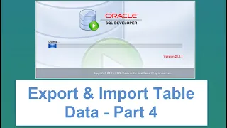 SQL Developer Tutorial Exporting and Importing Data into Tables - Part 4