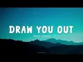Noah Kahan - Draw You Out (from The Hunger Games) (Lyric Video)
