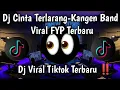 Download Lagu DJ KU MINTA KEPADAMU JANGAN KELUAR MALAM INI || DJ CINTA TERLARANG KANGEN BAND 🎶VIRAL TIK TOK 2025