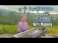 Download Lagu 𝗠𝗼𝗿𝗮 𝗟𝗮𝘄𝗲𝗻 𝗡𝗮𝗶 _ 𝗡𝗼𝗳𝗿𝗶 𝗠𝗮𝗴𝘂𝗻𝗴 _ 𝗖𝗶𝗽𝘁𝗮 : 𝗚𝗲𝗿𝘆 𝗠𝗮𝗴𝘂𝗻𝗴. 𝗟𝗮𝗴𝘂 𝗠𝗮𝗻𝗴𝗴𝗮𝗿𝗮𝗶 𝗧𝗲𝗿𝗯𝗮𝗿𝘂 𝟮𝟬𝟮𝟱🌴🌴🌴.