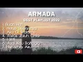 Download Lagu [ Armada Full Album Terbaru 2022 ] Lagu Armada Pilihan Terbaik Untuk Didengar Saat Santai 🎧🔊