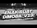Lagu ENAK BUAT DI MOBIL V19! BASS EMPUK DJ KESAKITAN KU JDM X JJ BOOTLEG [NDOO LIFE]