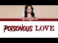 Download Lagu พิษรัก (Poisonous Love) Bowkylion [Thai/Eng/Rom] Lyrics (Poisonous Love OST)