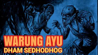 Download WARUNG AYU DHAM SEDHODHOG Cerita Misteri Bahasa Jawa || Alaming Lelembut MP3