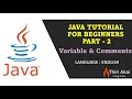 Java tutorial for beginners in English Part - 2 Variables in java comments in java Thiri Akai